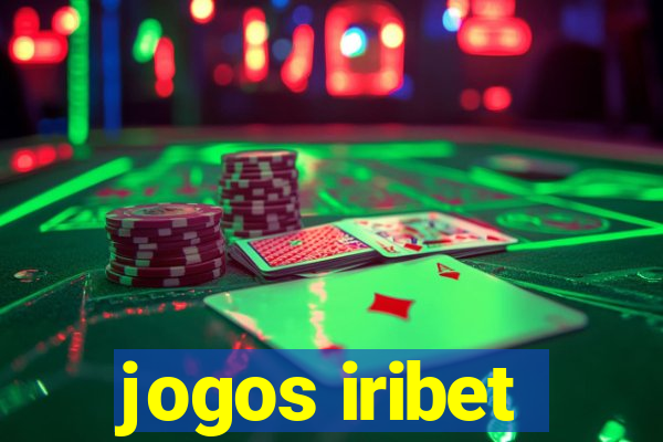 jogos iribet